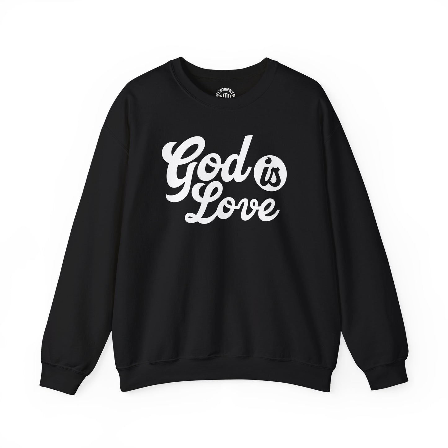 God is Love Sweatshirt