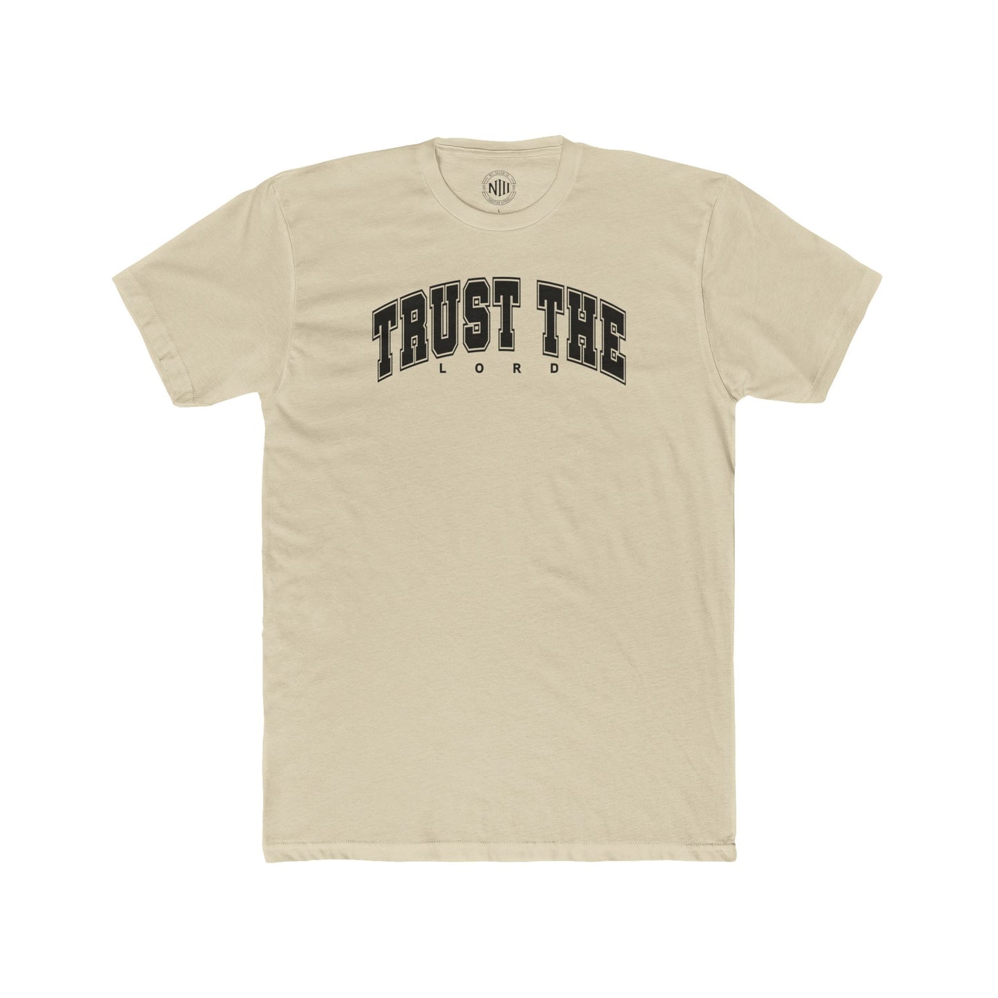 Trust The Lord T-Shirt
