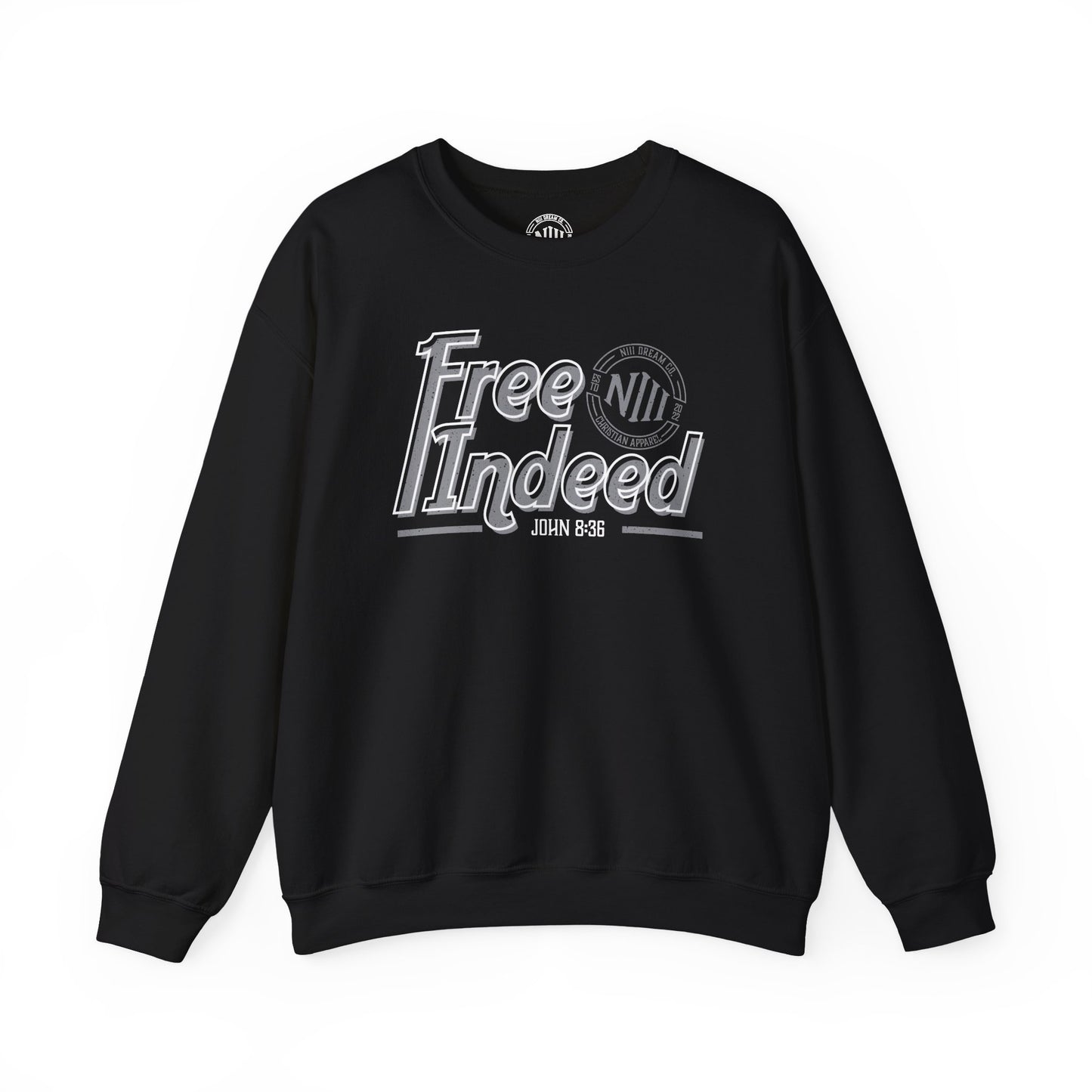 Free Indeed Sweatshirt