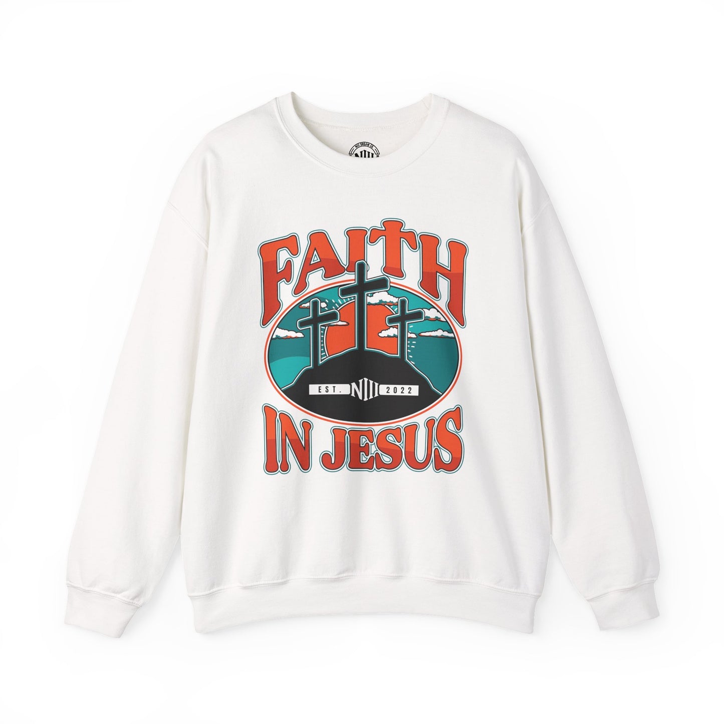 Faith in Jesus Crewneck Sweatshirt