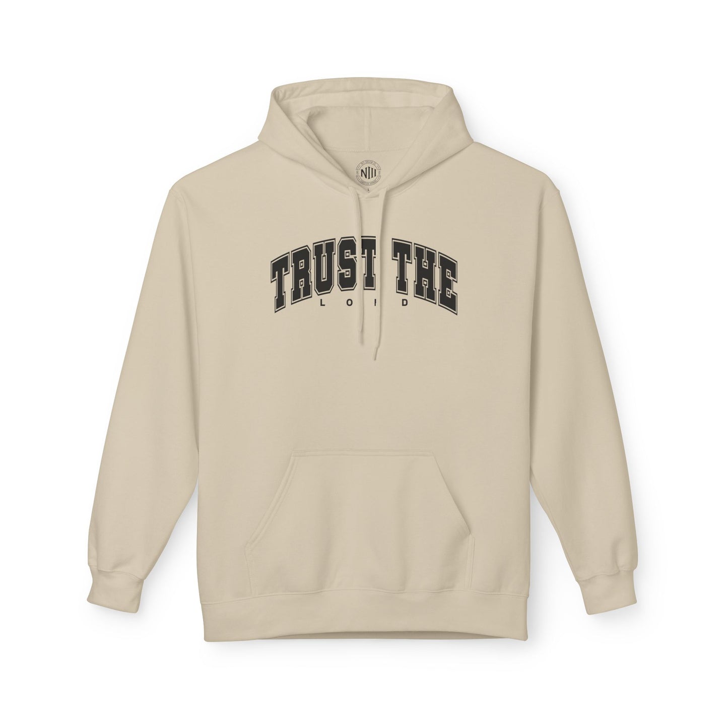 Trust The Lord Hoodie