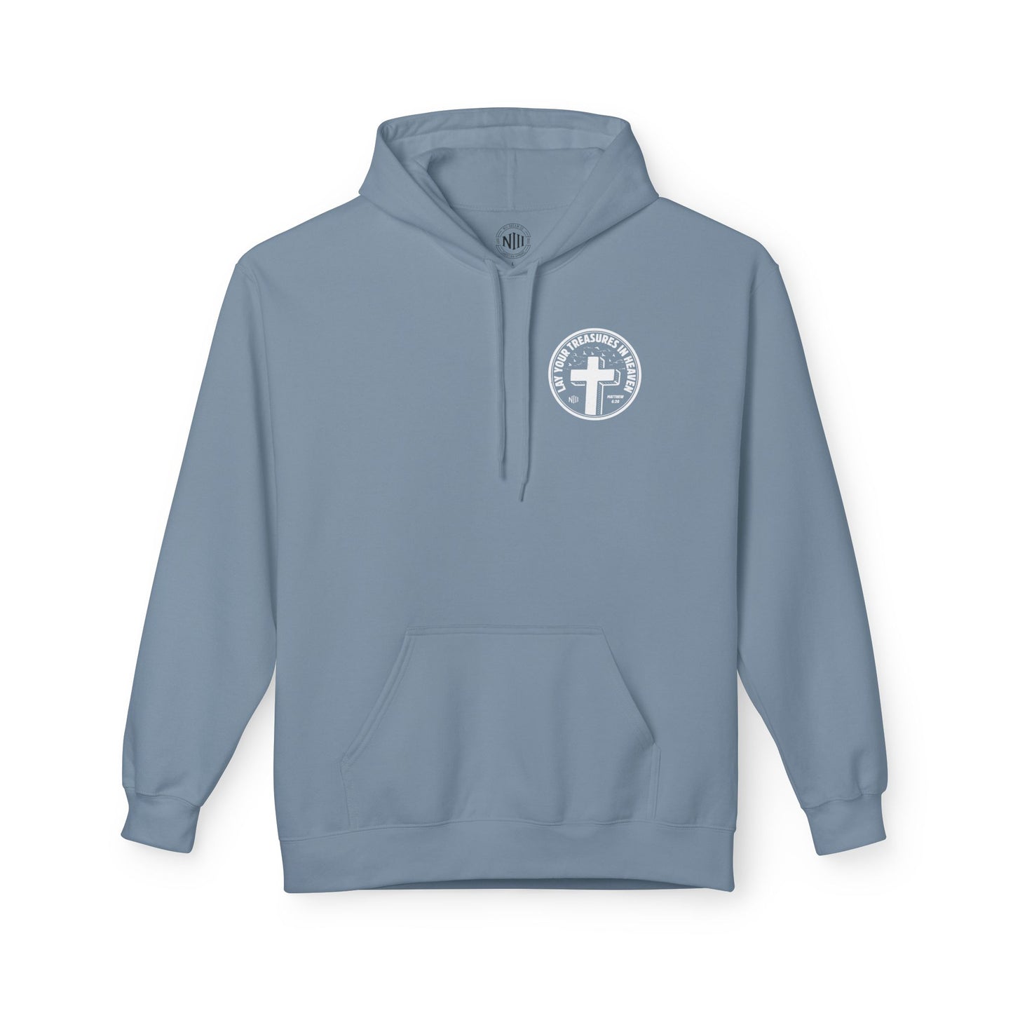 Treasures In Heaven Hoodie