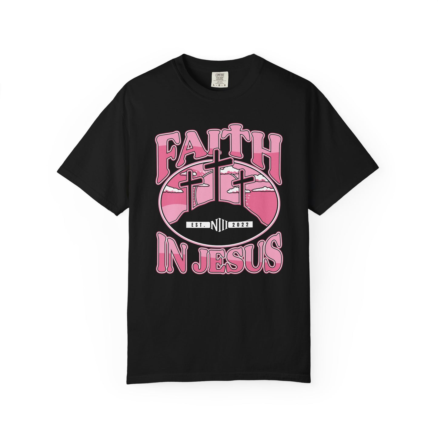 Faith in Jesus Unisex Garment-Dyed T-Shirt (BCA)