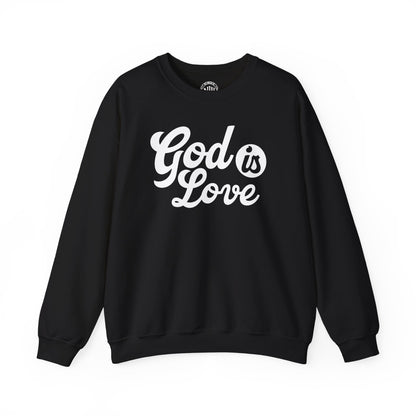 God is Love Sweatshirt