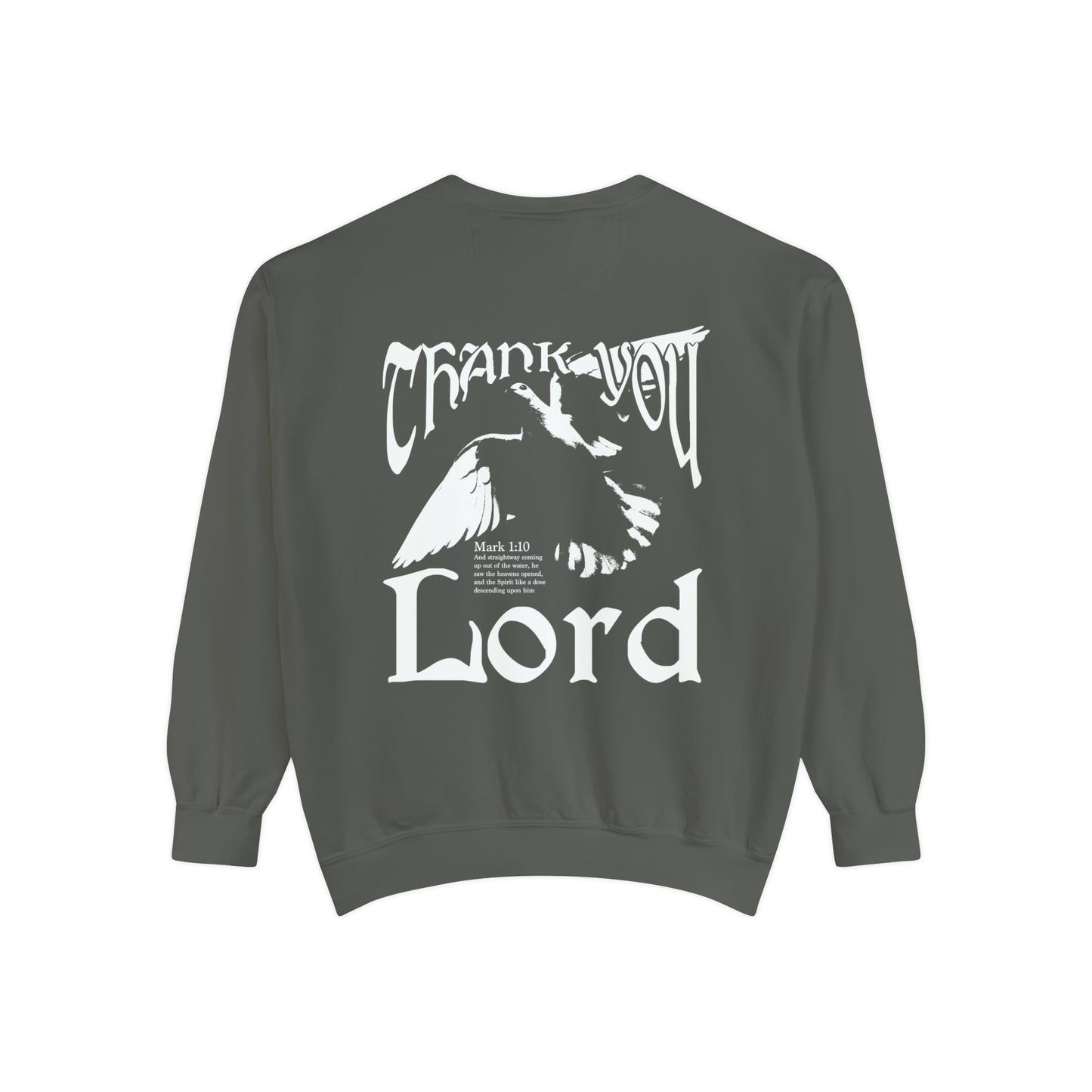 Thank You Lord Garment-Dyed Sweatshirt