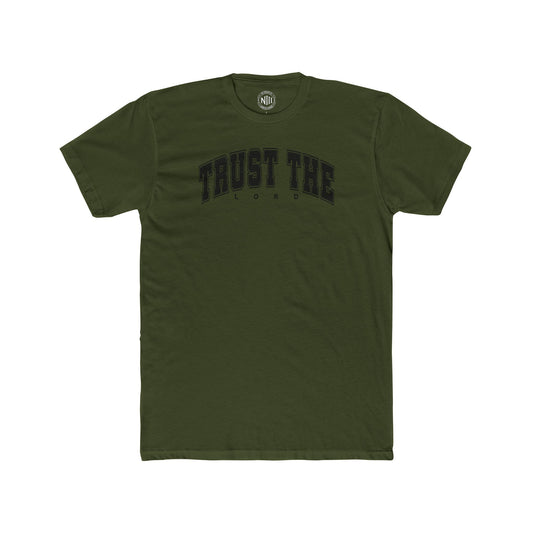 Trust The Lord T-Shirt