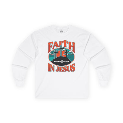 Faith in Jesus Long Sleeve Tee