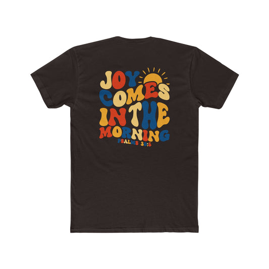 Joy In The Morning T-shirt