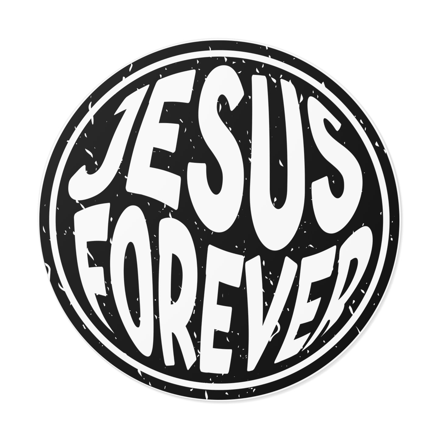 Jesus Forever Round Vinyl Stickers