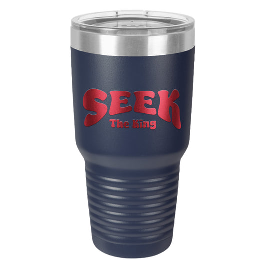 Seek The King Tumbler