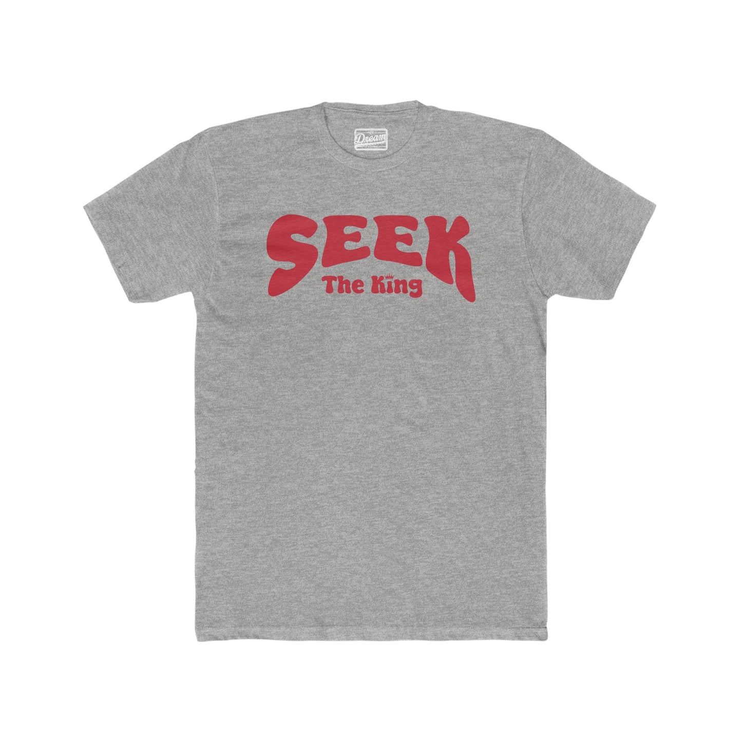 Seek The King T-Shirt