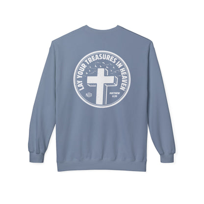 Treasures In heaven Sweatshirt