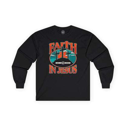 Faith in Jesus Long Sleeve Tee