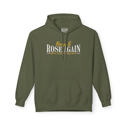 Born & Rose Again Hoodie