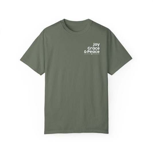 Joy, Grace, and Peace Garment-Dyed T-shirt