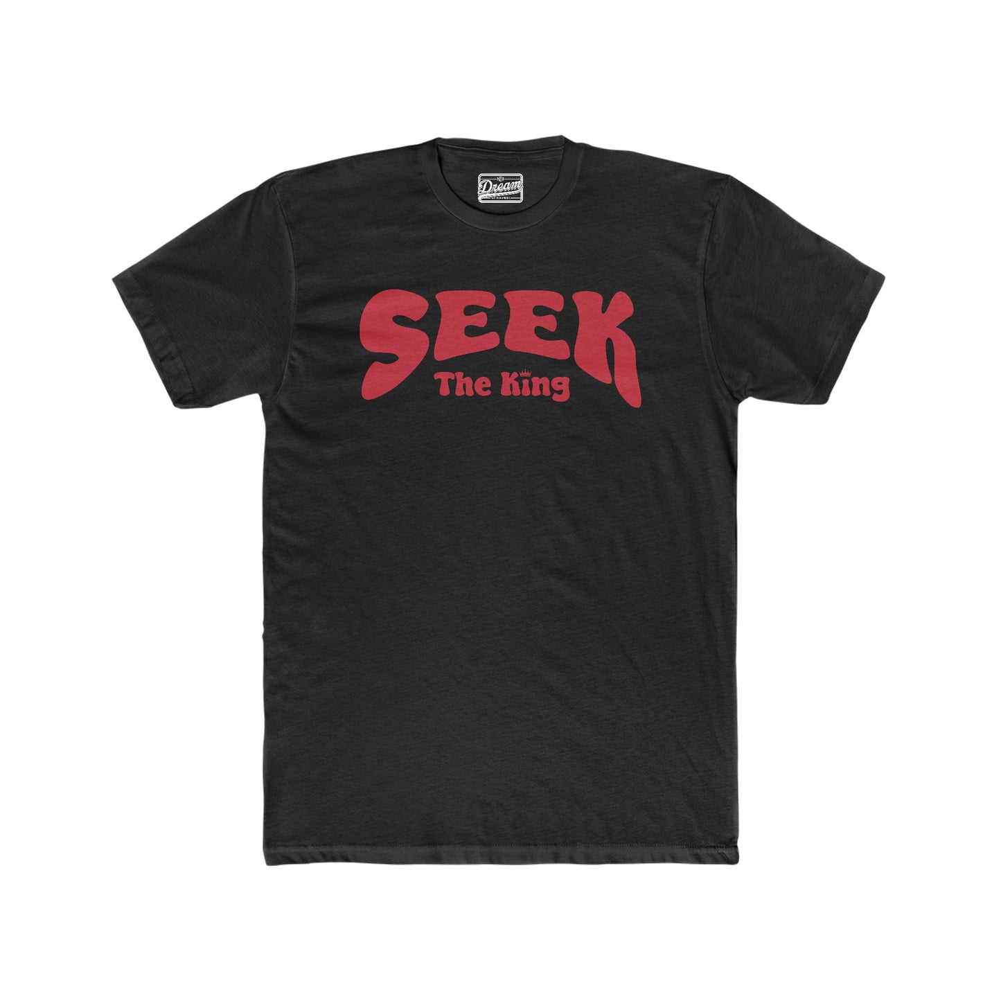 Seek The King T-Shirt