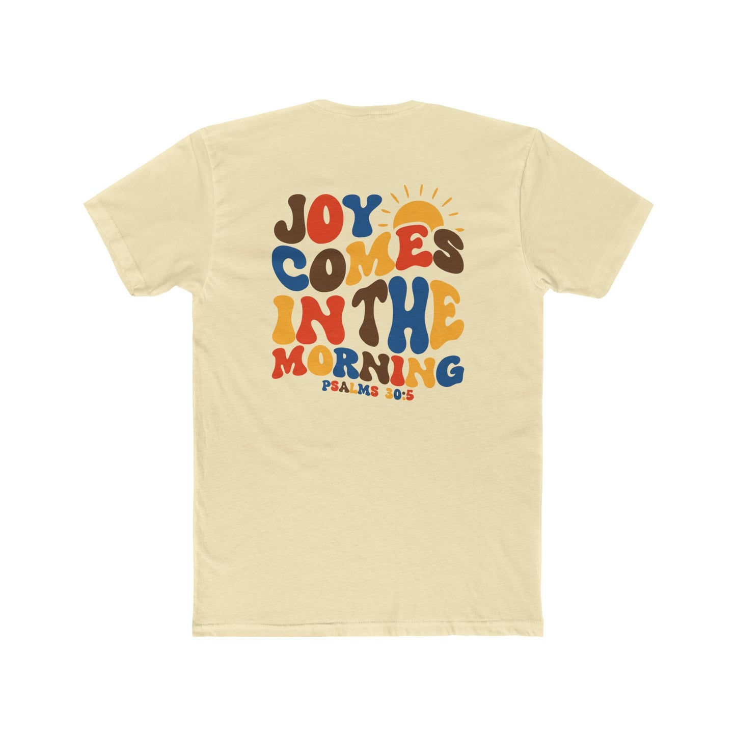 Joy In The Morning T-shirt